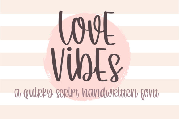 Love Vibe: A Creative Script Font for Modern Design