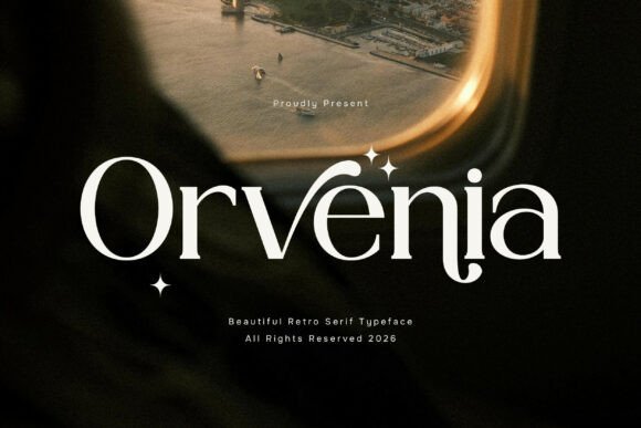 Orvenia: A Retro Serif Font Blending Vintage Charm with Modern Elegance
