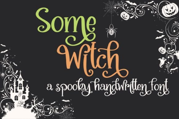 Some Witch: A Spellbinding Script Font for Your Halloween Designs