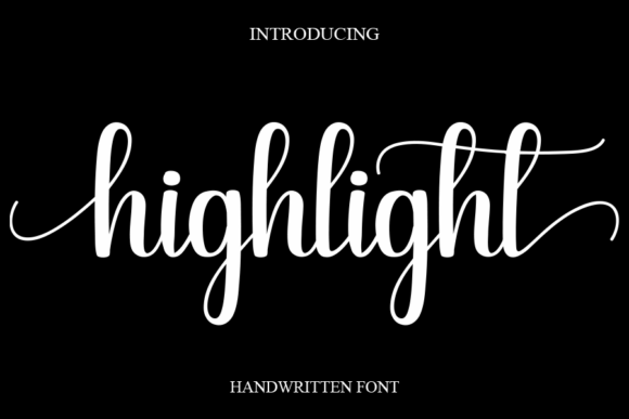 The Highlight Typeface: A Sweet, Cursive Touch for Joyful Design